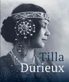 Tilla Durieux. Eine Zeitzeugin und ihre Rollen / A Witness to a Century and Her Roles: Leopold Museum, Wien
