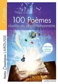 100 poemes classiques et contemporains (Petits Class...