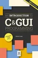 An Introduction to C  GUI Programming von Long, Simon | Buch | Zustand wie neu