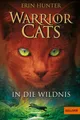 In die Wildnis / Warrior Cats Staffel 1 Band 1 Staffel I, Band 1