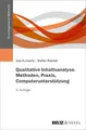 Qualitative Inhaltsanalyse. Methoden, Praxis, Computerunterstützung (Grundlagentexte Methoden)