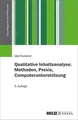 Qualitative Inhaltsanalyse. Methoden, Praxis, Computerun... | Buch | Zustand gut
