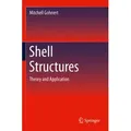 Shell Structures von Mitchell Gohnert / Springer International Publishing / Taschenbuch
