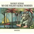 Wo die wilden Kerle wohnen Kinderbücher 1161
