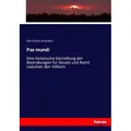 Hansebooks Pax mundi (Deutsch, Klas Pontus Arnoldson, 2016) (55875607)