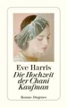Die Hochzeit der Chani Kaufman - Eve Harris UNGELESEN!