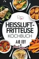 Heissluftfritteuse Kochbuch: Air Fry  Feel Good! V... | Buch | Zustand sehr gut
