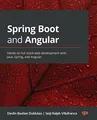 Spring Boot and Angular: Hands-on full stack web development with Java, Spring, and Angular
