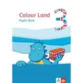 Colour Land 3. Pupil's Book. Ab Klasse 3.