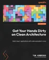 Tom Hombergs Get Your Hands Dirty on Clean Architectur (Taschenbuch) (US IMPORT)