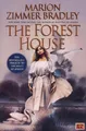 The Forest House by Marion Zimmer Bradley [Paperback]