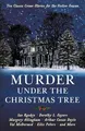 Murder under the Christmas Tree: Ten Classic Crime Stories for th by  1781257914