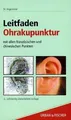 Leitfaden Ohrakupunktur von Angermaier, Manfred | Buch | Zustand sehr gut