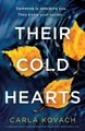 Carla Kovach Their Cold Hearts (Taschenbuch) Detective Gina Harte