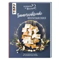 Frech Immerwährende Adventskalender. Weihnachtliche DIY-Projekte, die nachhaltig Freude schenken. Mit (22578797)