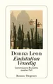 Endstation Venedig : Commissario Brunettis zweiter Fall ; Roman. Donna Leon. Aus