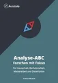 Analyse-ABC – Forschen mit Fokus – Für Hausarbeit, ... | Buch | Zustand sehr gut
