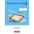 Sprachfreunde 4. Schuljahr. Arbeitsheft Schulausgangsschrift - Östliche Bundesländer und Berlin