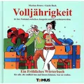 Tomus Volljährigkeit (Deutsch, Markus Peters, Guido Bock, 2008) (7504244)