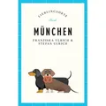 München Reiseführer LIEBLINGSORTE von Stefan Ulrich/ Franziska Ulrich / Insel Verlag GmbH / Taschenbuch