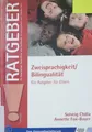 Zweisprachigkeit/Bilingualität | Solveig Chilla, Annette Fox-Boyer