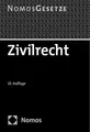Zivilrecht: Textsammlung (Nomos Gesetze - Zivilrecht)