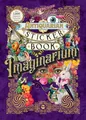 The Antiquarian Sticker Book: Imaginarium Over 1,000 Exquisite & Enchanting S...