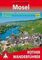 Mosel: mit Traumpfaden und Moselsteig-Seitensprüngen. 50... | Buch | Zustand gut
