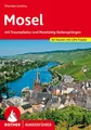 Mosel. 50 Touren. Mit GPS-Tracks mit Traumpfaden und Moselsteig-Seitensprüngen L