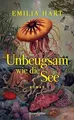 Unbeugsam wie die See: Roman | Sunday Times Buch HarperCollins Hardcover