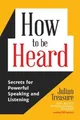 Julian Treasure How to be Heard (Taschenbuch)