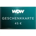 WOW Geschenkkarte 45€