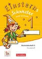 Einsterns Schwester - Erstlesen - Ausgabe 2015 - 1. Schuljahr: Leicht gemacht - Grundschrift: Buchstabenheft 5