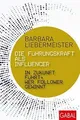 Die Führungskraft als Influencer: In Zukunft führt,... | Buch | Zustand sehr gut