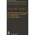 Rechtliche Aspekte einer Beteiligung der Bundesrepublik Deutschland an Friedenstruppen der Vereinten Nationen von Jochen A. Frowein/ Torsten Stein / S