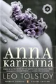 Anna Karenina (Oprah #5): (penguin Classics Deluxe Edition)