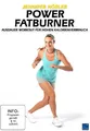 Jennifer Hößler: Power Fatburner - Ausdauer Workout für hohen Kalorienverbrauch