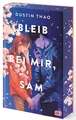 Dustin Thao ~ Bleib bei mir, Sam 9783570167120