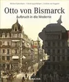 Eiserner Kanzler: Otto von Bismarck - Aufbruch in d... | Buch | Zustand sehr gut