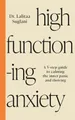 Dr. Lalitaa Suglani High-Functioning Anxiety (Taschenbuch) (US IMPORT)