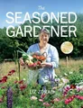 Liz Zorab The Seasoned Gardener (Taschenbuch) (US IMPORT)