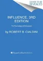 Influence, New and Expanded Robert B. Cialdini