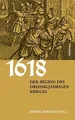 1618. Der Beginn des Dreißigjährigen Krieges von Ro... | Buch | Zustand sehr gut