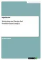 Inga Becker | Marketing und Design bei Produktverpackungen | Taschenbuch (2018)
