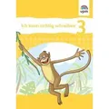 Ich kann richtig schreiben. Arbeitsheft 3. Schuljahr