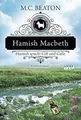 Hamish Macbeth spuckt Gift und Galle: Kriminalroman (Schottland-Krimis, Band 4)