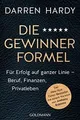 Die Gewinnerformel: Für Erfolg auf ganzer Linie - B... | Buch | Zustand sehr gut