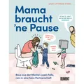 Du Mont Mama braucht 'ne Pause (Deutsch, Mary Catherine Starr, 2025) (55762724)