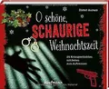 O schöne, schaurige Weihnachtszeit!: 24 Krimigeschi... | Buch | Zustand sehr gut