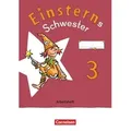 Einsterns Schwester - Sprache und Lesen 3. Schuljahr - Arbeitsheft